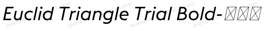 Euclid Triangle Trial Bold字体转换